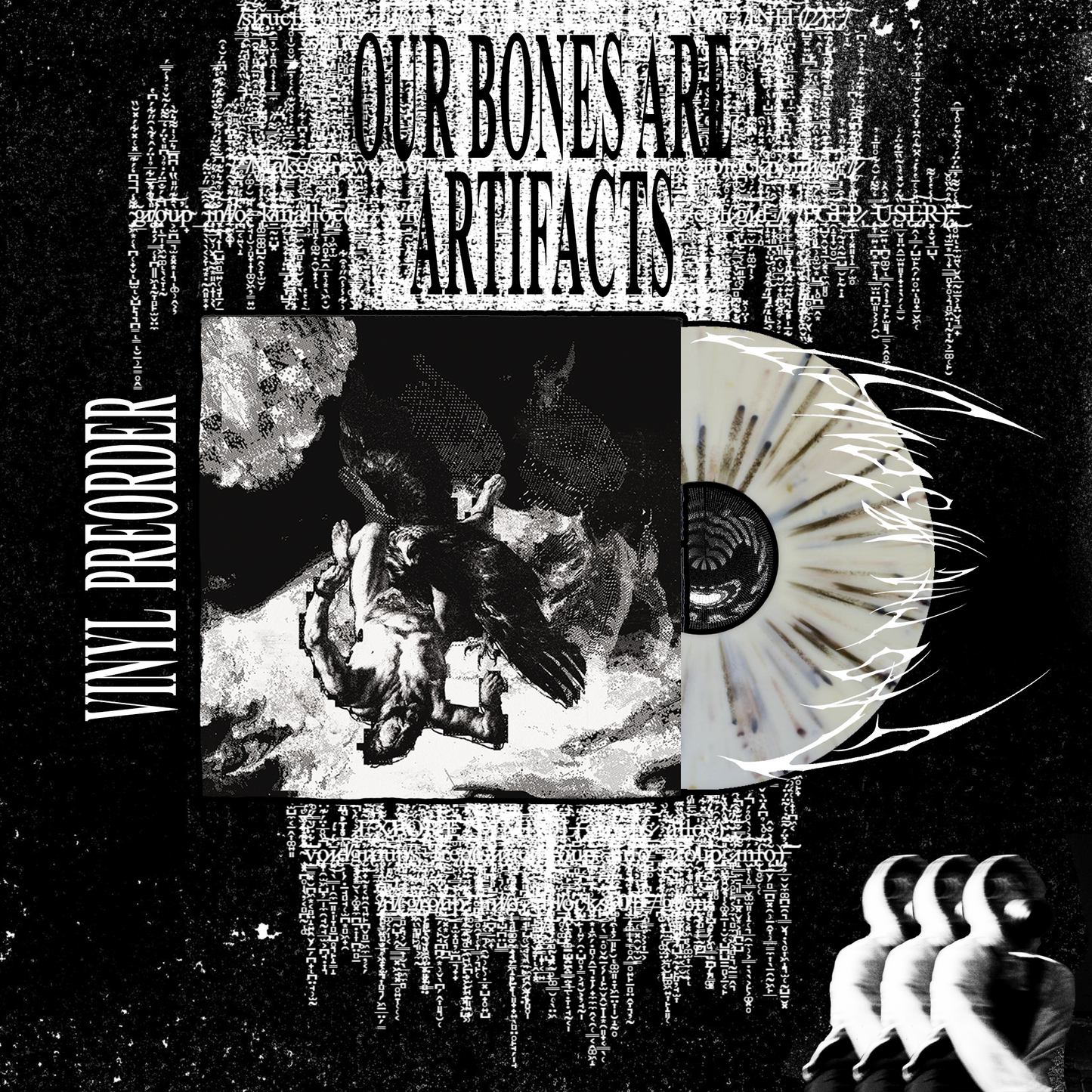 OUR BONES ARE ARTIFACTS VINYL